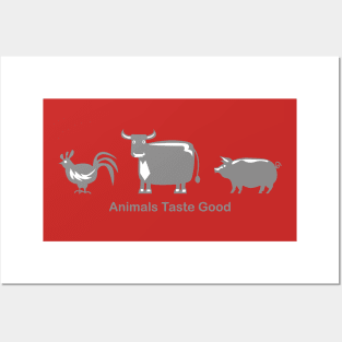 animals taste good | Animal Lover gift Posters and Art